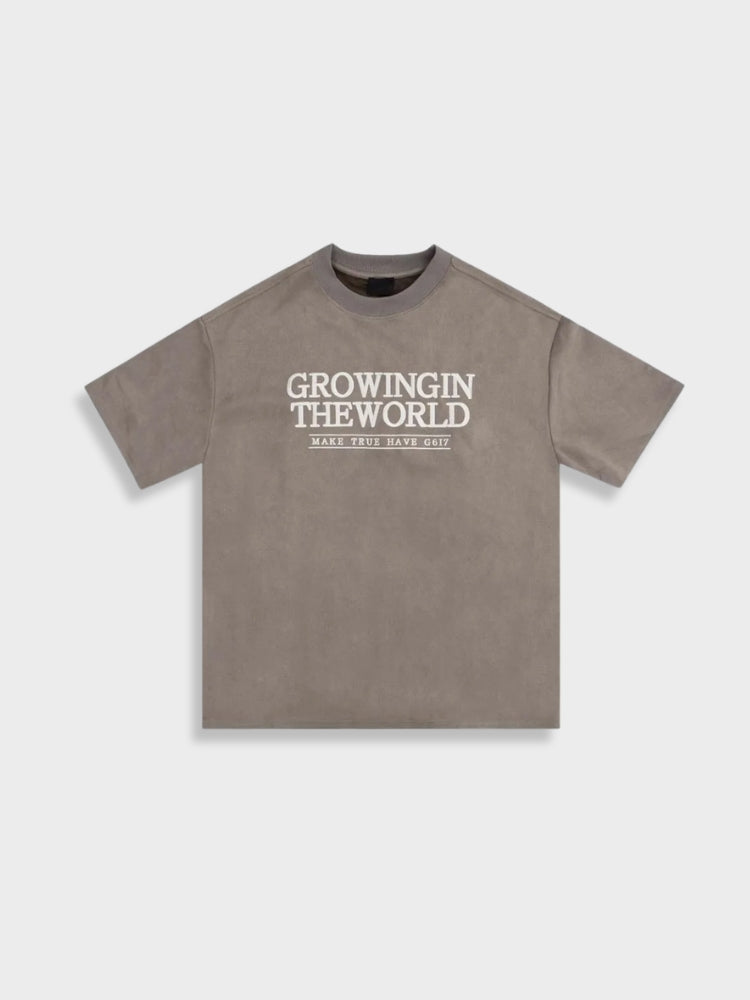 Camiseta de camurça Growing in the World