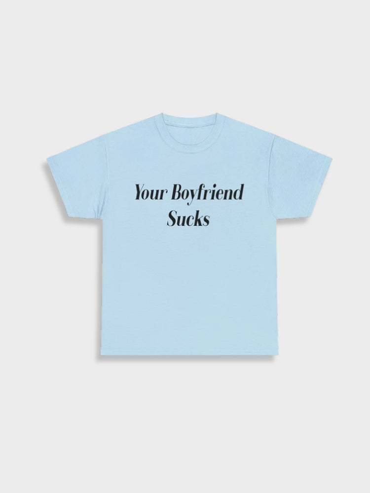 Your Boyfriend Sucks Vintage Tee